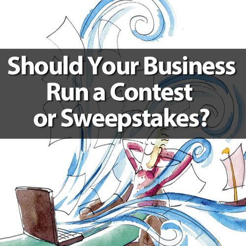 Should your business run an online contest or sweepstakes?